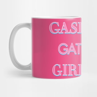 Gaslight Gatekeep Girlboss Mug
